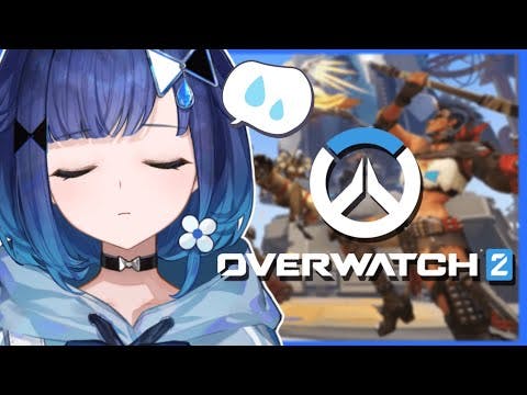 【Overwatch2】ダイヤなりたいな～・・・【ぶいすぽっ！ / 紡木こかげ】